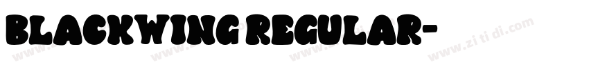 Blackwing Regular字体转换